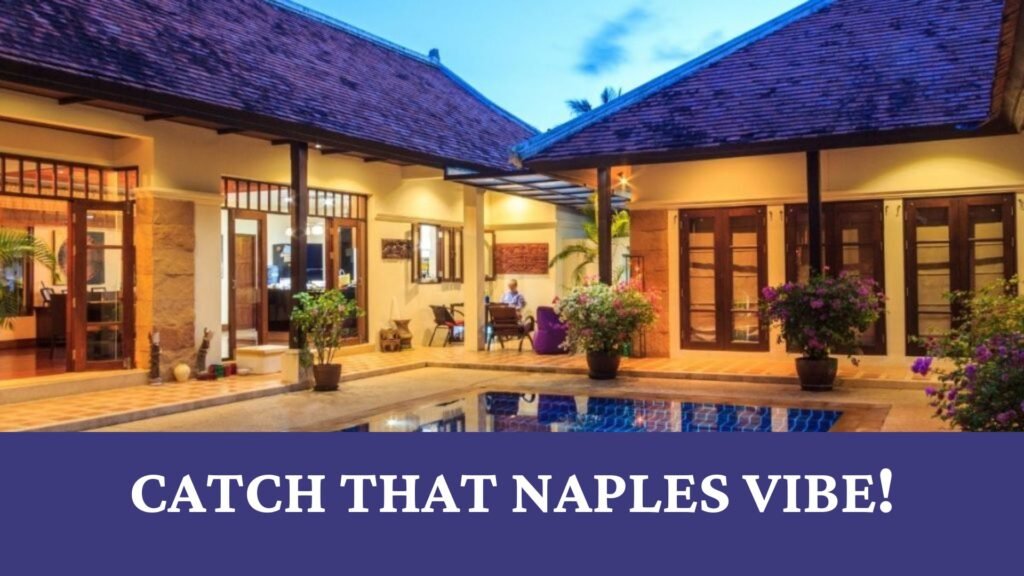 Naples Vibe Realty - Best Rental Property