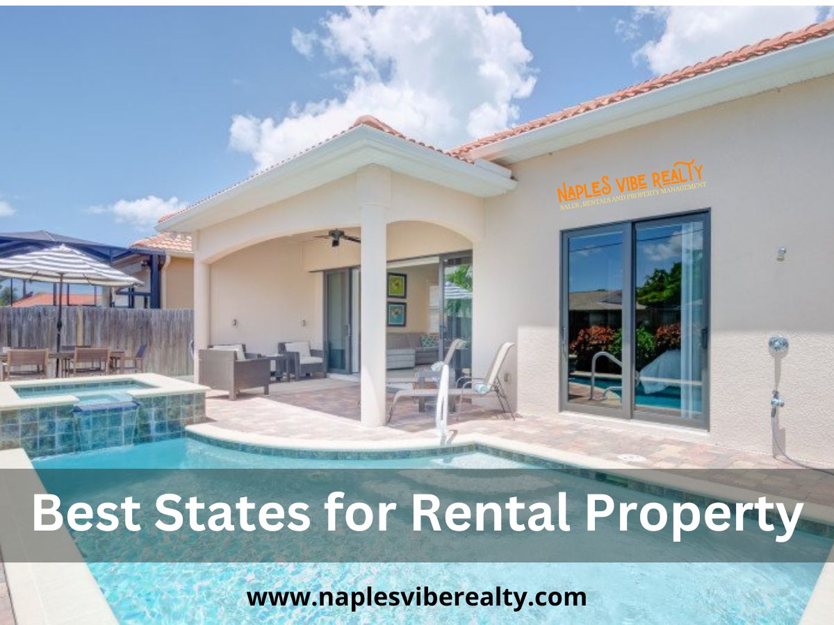 Get the Best States for Rental Property Naples Vibe realty