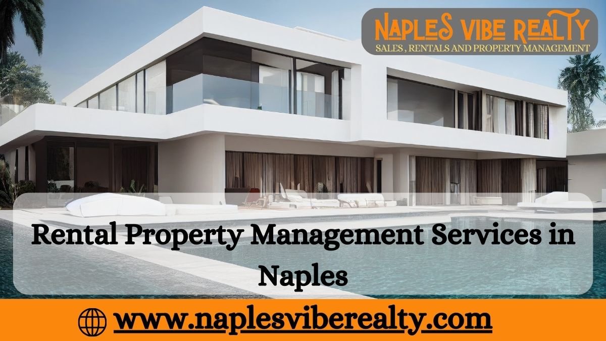 rental property management services in Naples