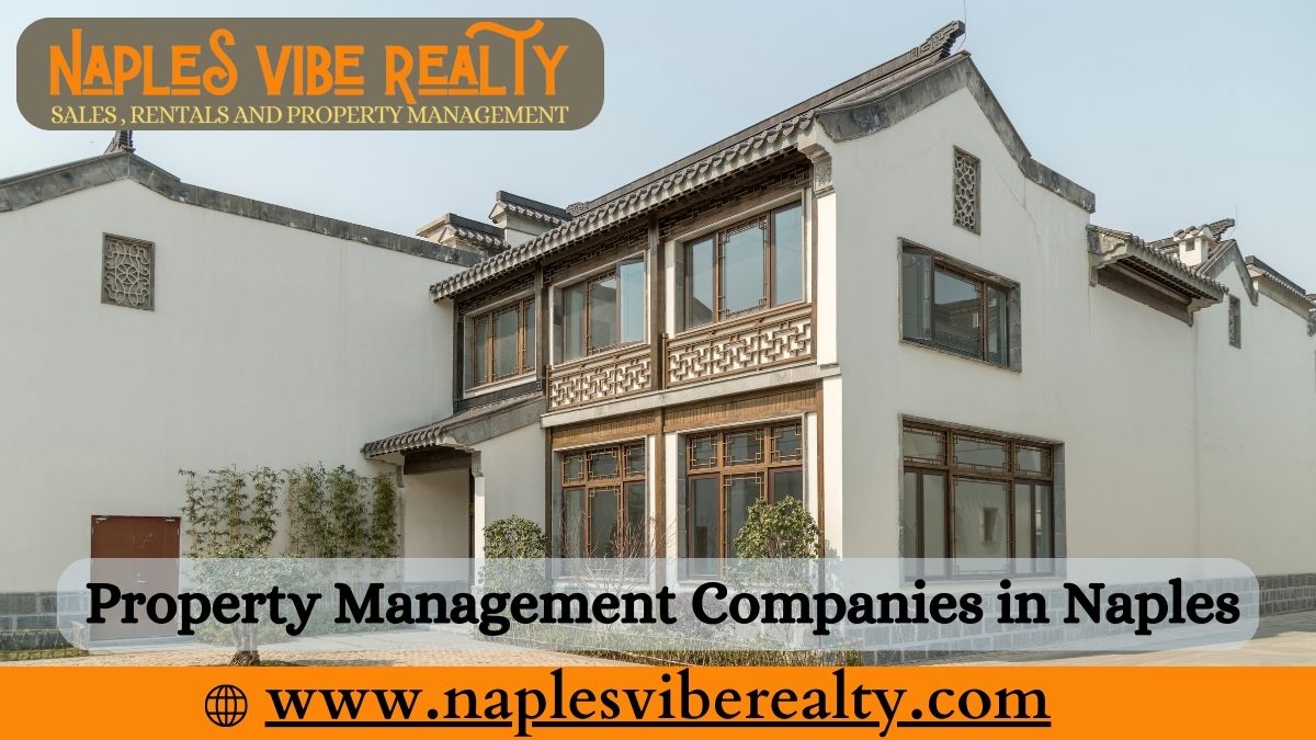 Property Management Companies in Naples