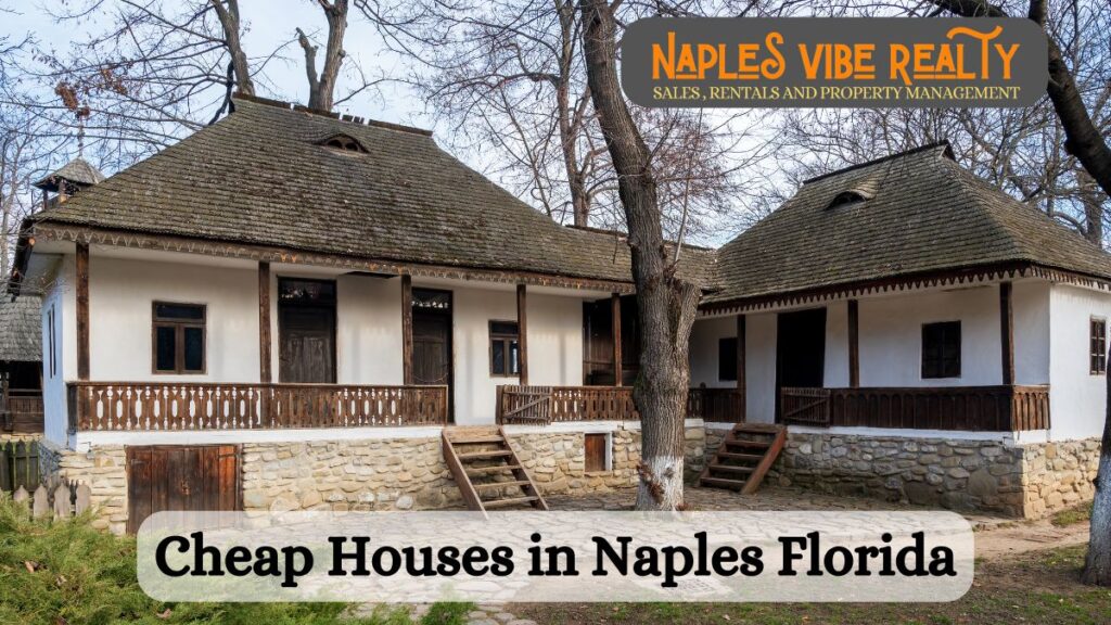 Cheap Houses in Naples Florida