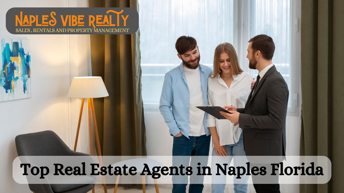 Top Real Estate Agents in Naples Florida