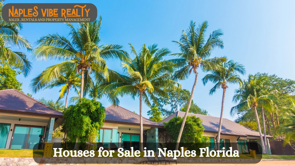 Houses for Sale in Naples Florida